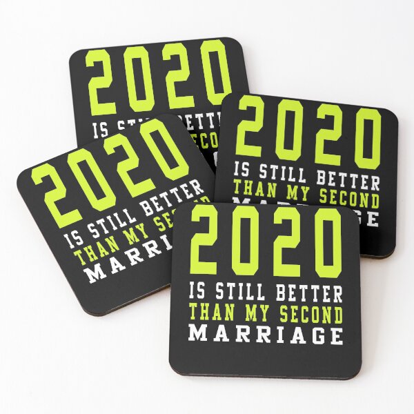 Item preview, 2020 Is Still Better Than My Second Marriage For Men & Women T-Shirts designed and sold by Toumi ⭐⭐⭐⭐⭐.