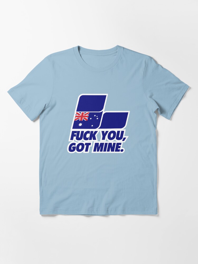 Thumbnail 2 of 7, Essential T-Shirt, Fuck You, Got Mine designed and sold by posty.
