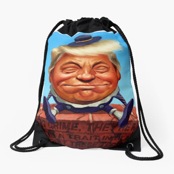 Trumpty Dumpty Drawstring Bag