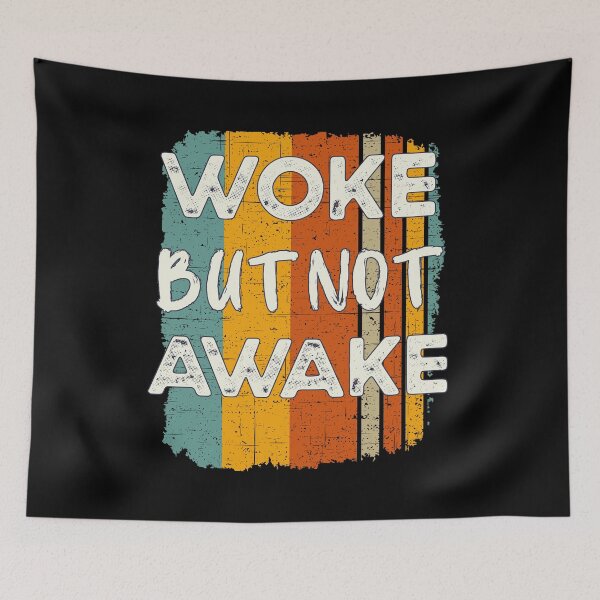 Item preview, Woke But Not Awake designed and sold by HappySchnapper.