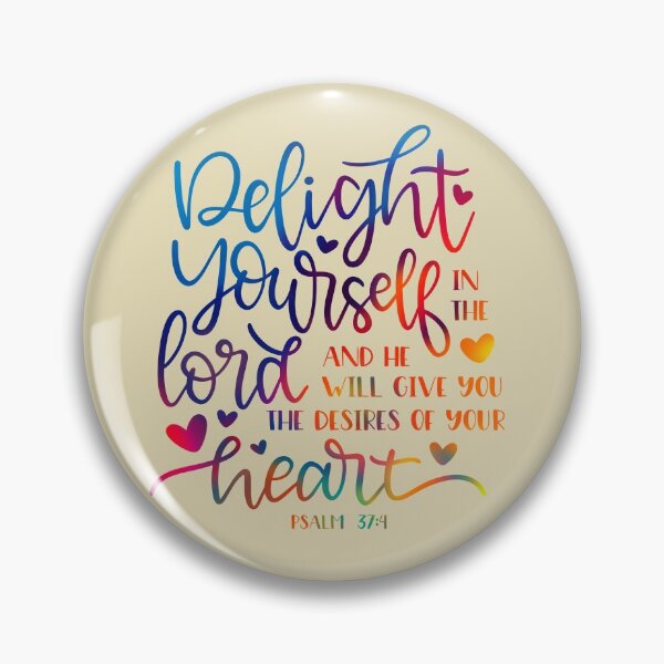 Item preview, Delight Yourself in the Lord - Bible Quote designed and sold by jeyel7.