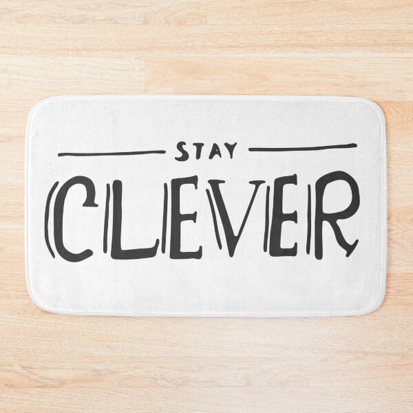 Item preview, stay clever  designed and sold by TTOLEDO10K.