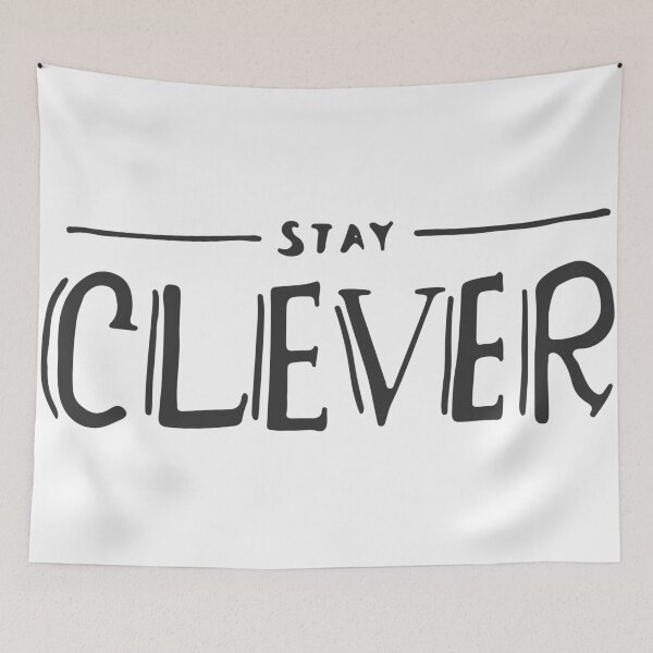 Item preview, stay clever  designed and sold by TTOLEDO10K.