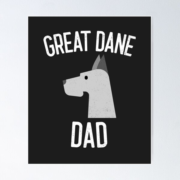 Item preview, Great Dane Dad Dog Lover Gift designed and sold by EricJP.