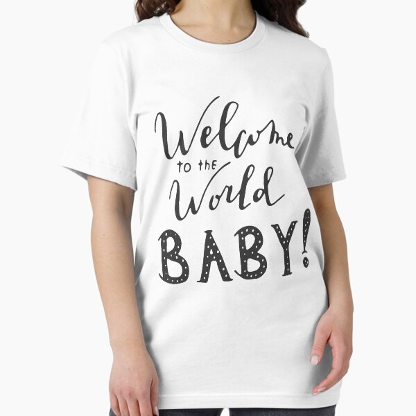 Item preview, Welcome to the world baby designed and sold by TTOLEDO10K.
