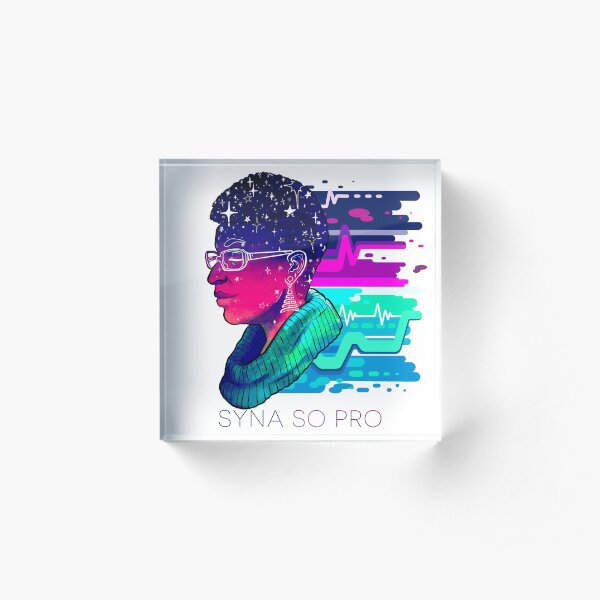 CHILL - Syna So Pro Acrylic Block