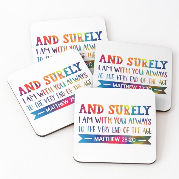 Item preview, And Surely I Am With You Always - Bible Quote designed and sold by jeyel7.