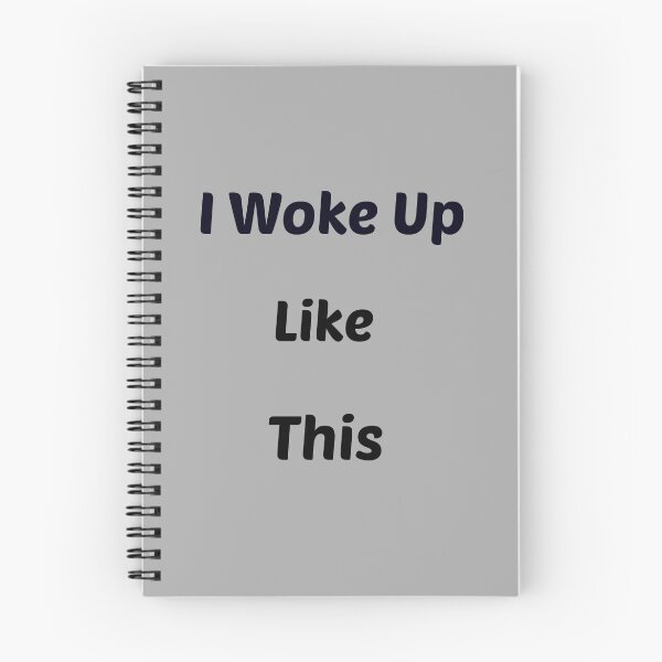 Item preview, I woke up like this. designed and sold by silviasunflower.