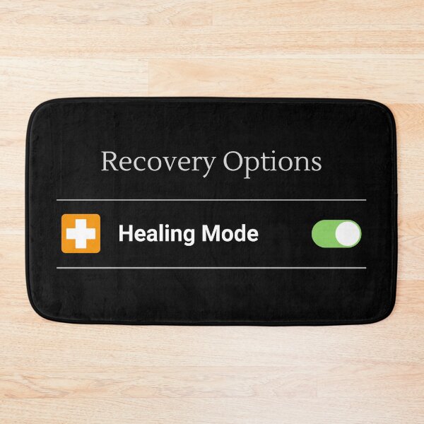 Item preview, Healing Mode Enabled - Recovery In Progress designed and sold by Legit Hooligan.