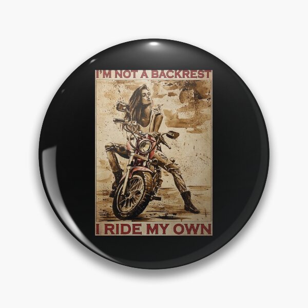 Item preview, Biker Girl I'm Not A Backrest I Ride My Own Poster designed and sold by ArminaNLabrie.
