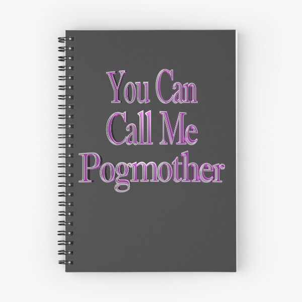 Item preview, You Can Call Me Pogmother designed and sold by toddbrooney.