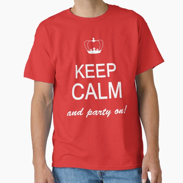 Item preview, Keep Calm And Party On designed and sold by johnlincoln2557.