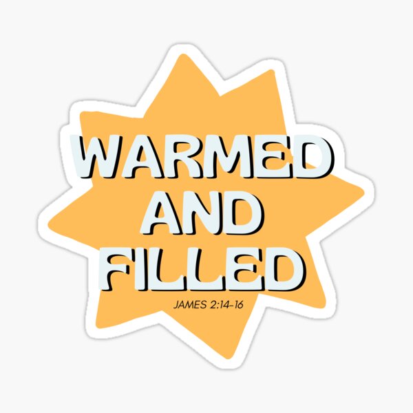 James 2:14-16 Sticker