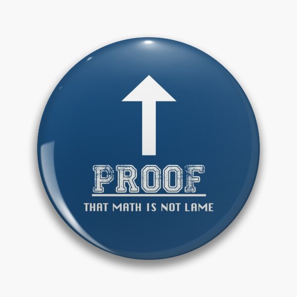 Item preview, Proof That Math is Not Lame designed and sold by huntain.