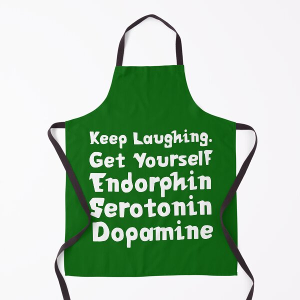 Item preview, Keep Laughing. Get Yourself Endorphin Serotonin Dopamine | Quotes | Emerald Green designed and sold by Wintre2.