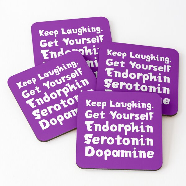 Item preview, Keep Laughing. Get Yourself Endorphin Serotonin Dopamine | Quotes | Purple designed and sold by Wintre2.
