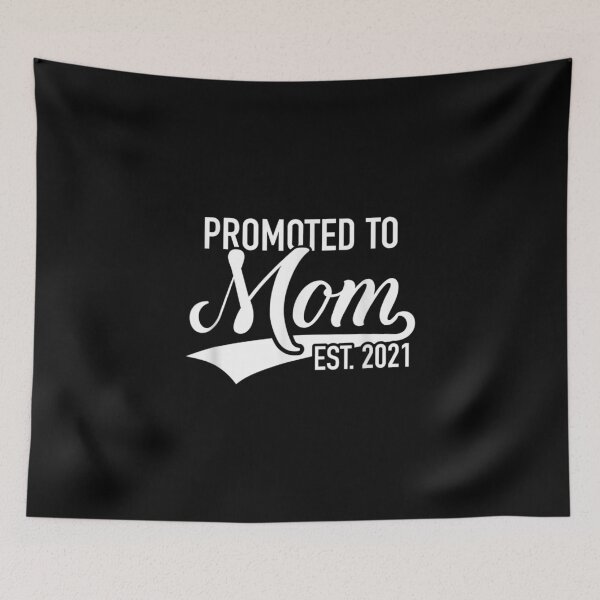 Item preview, Promoted To Mom Est. 2021 designed and sold by Deluxe2007.