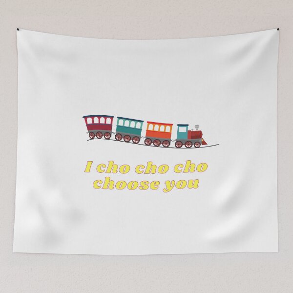 Item preview, I cho cho cho choose you designed and sold by JMcC3.