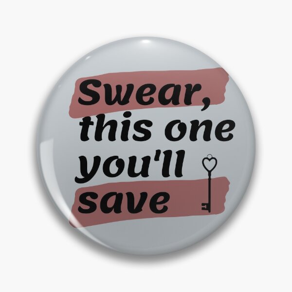 Item preview, Swear This One You'll Save... designed and sold by yeeted17.