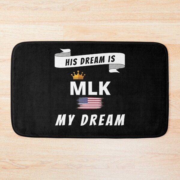 Item preview, MLK His Dream Is My Dream designed and sold by ModkMerch.