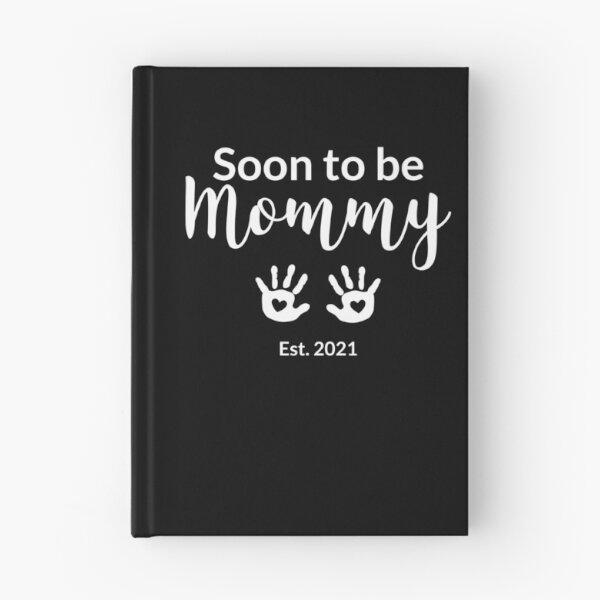 Item preview, Soon to be Mommy Est. 2021 designed and sold by HolidayTees.