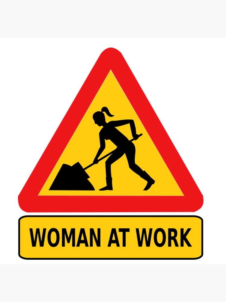 woman working sign