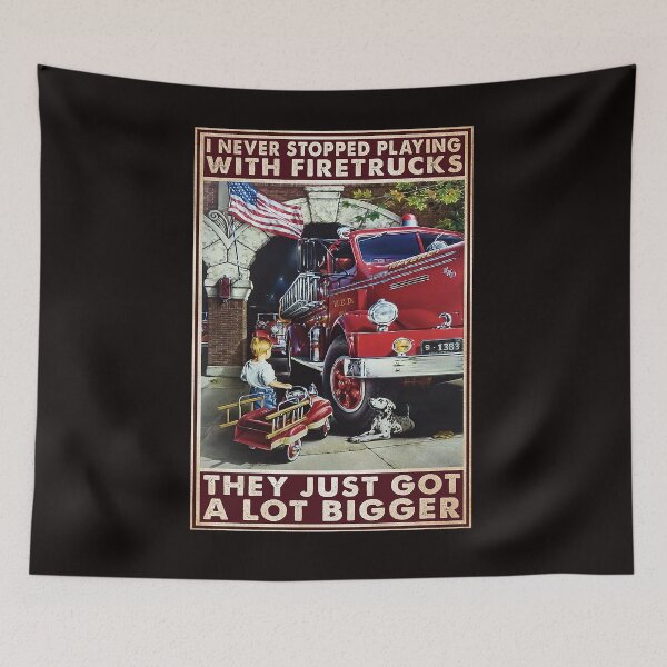 Item preview, I never stopped playing with firetrucks they just got a lot bigger designed and sold by reenea84.