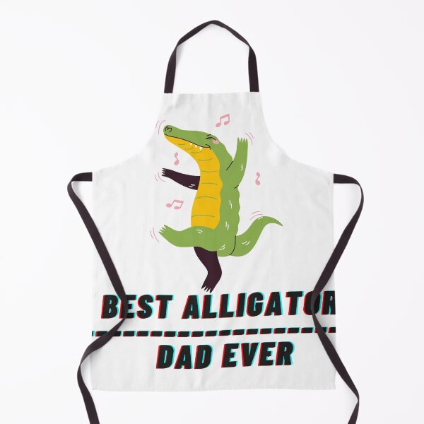 Item preview, Best alligator dad ever designed and sold by Mayuri Juyal.
