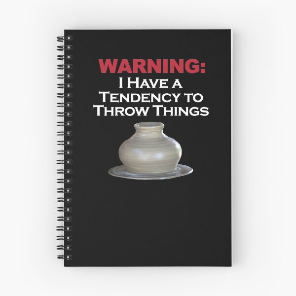 Item preview, WARNING: I have a tendency to throw things / Pottery Humor designed and sold by bryanmcclelland.