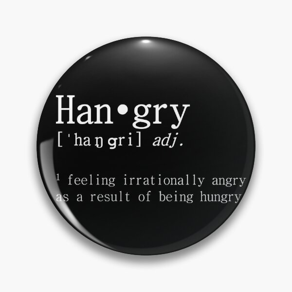 Item preview, Hangry definition designed and sold by LaFla24.