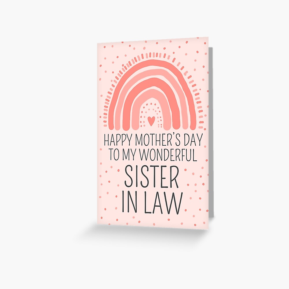 "Happy Mothers Day To Sister In Law" Greeting Card by JokeGysen Redbubble