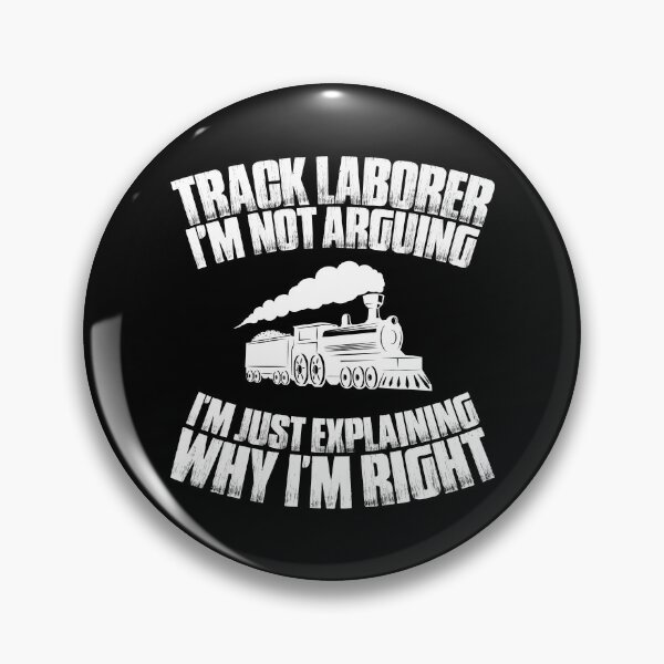 Item preview, Track Laborer Track Layer Railroad Construction designed and sold by Krautshirts.