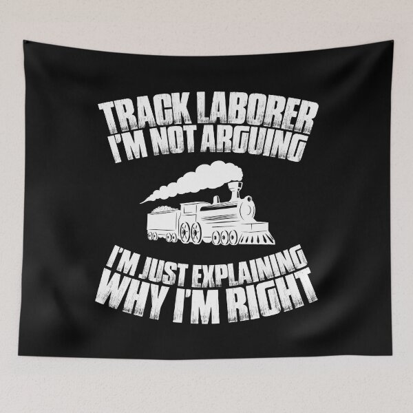 Item preview, Track Laborer Track Layer Railroad Construction designed and sold by Krautshirts.