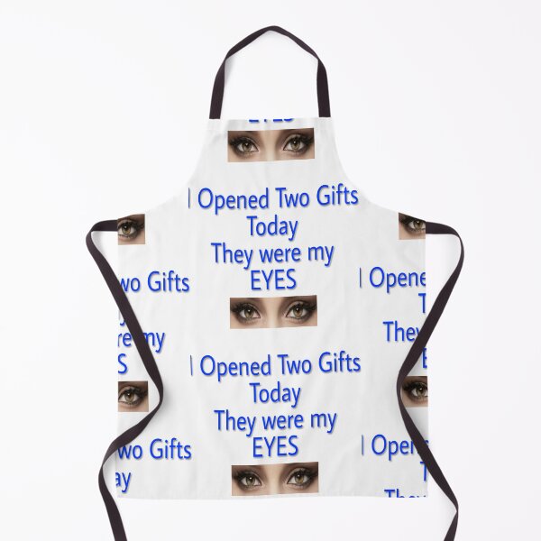 Item preview, I opened Two gifts today they were my eyes  designed and sold by 59SHOP24.