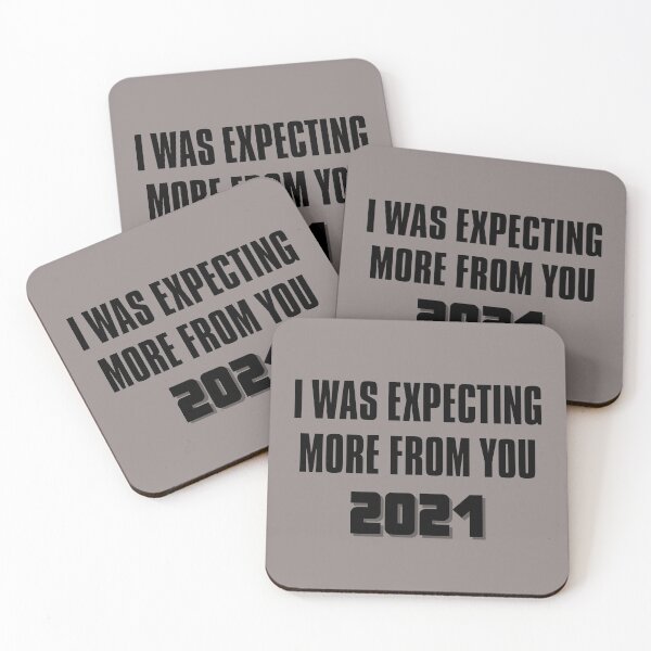 Item preview, I was expecting more from you 2021 designed and sold by HobbiesAndFun.