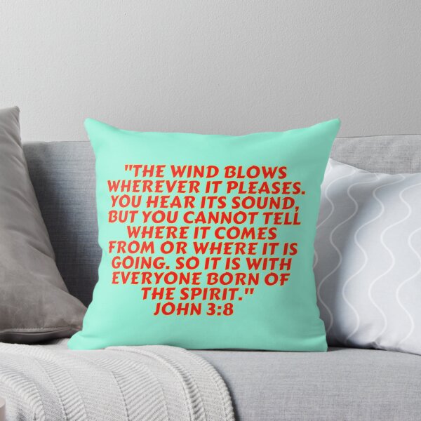 Aperçu de l'œuvre Verset biblique Jean 3: 8 créée et vendue par Prayingwarrior.