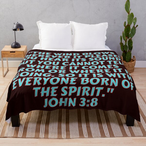 Aperçu de l'œuvre Verset biblique Jean 3: 8 créée et vendue par Prayingwarrior.