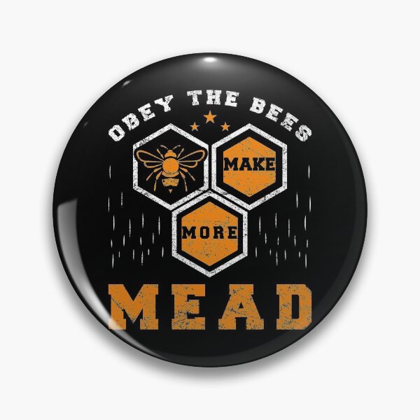 Item preview, Obey the Bees Make More Mead Honey Bee Queen Alcohol Drink Drunkard Beverage Insect Pollination Stingless Pol designed and sold by shirti.