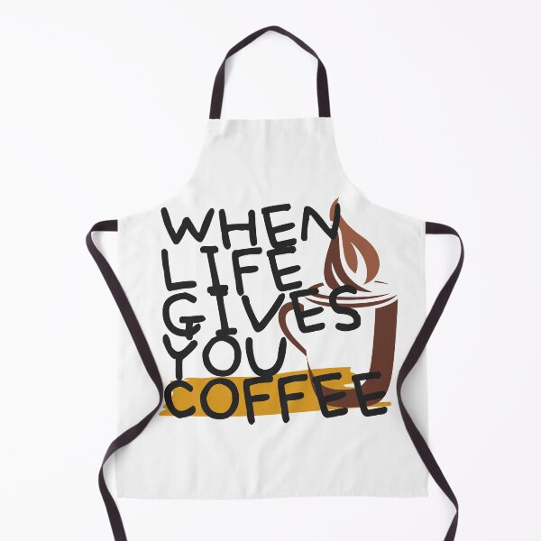 Item preview, when life gives you coffee designed and sold by November17th.