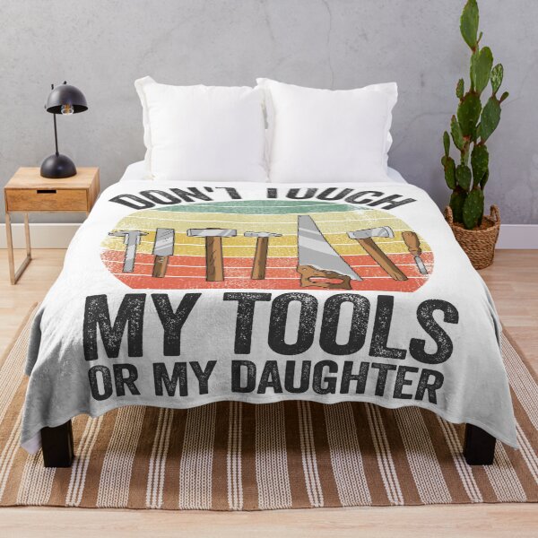 Item preview, Don't Touch My Tools Or My Daughter Funny Gift Fathers Day designed and sold by Stronzi.