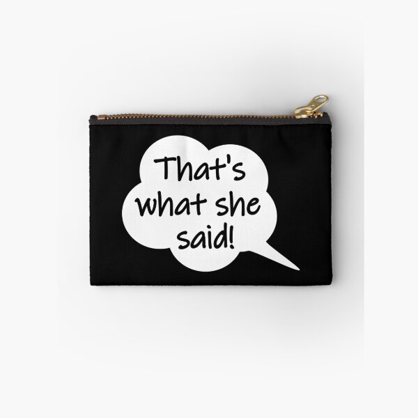Item preview, Thats what she said designed and sold by EnjoyMyTees.
