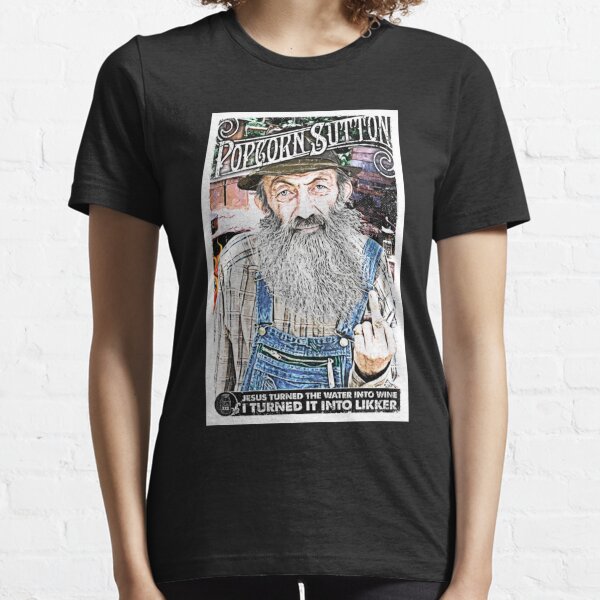 Moonshine Popcorn Sutton T-Shirts Gift For Fans, For Men and Women Essential T-Shirt