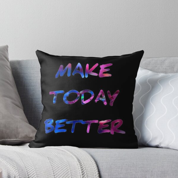 Item preview, Make Today Better- Cute Family Gift Idea For Mom, Dad & Siblings, Best Silling, Quote, New, Cool designed and sold by MarkusGrant.