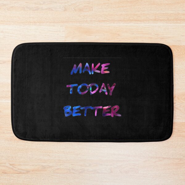 Item preview, Make Today Better- Cute Family Gift Idea For Mom, Dad & Siblings, Best Silling, Quote, New, Cool designed and sold by MarkusGrant.