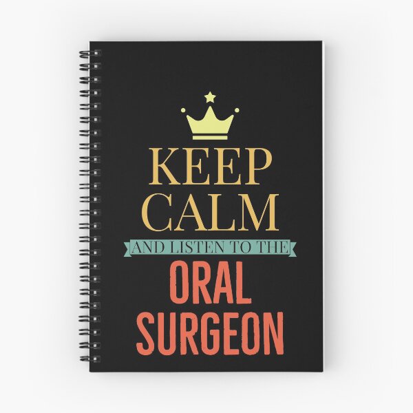 Item preview, Keep Calm And Listen To The Oral Surgeon designed and sold by Luna1Shop.