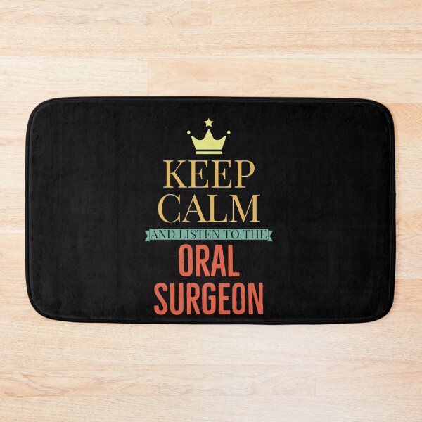 Item preview, Keep Calm And Listen To The Oral Surgeon designed and sold by Luna1Shop.
