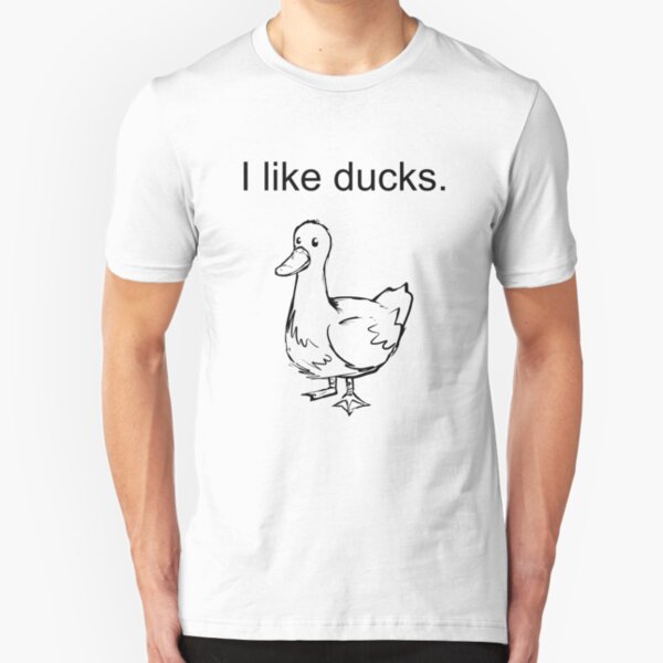 I like ducks. Slim Fit T-Shirt