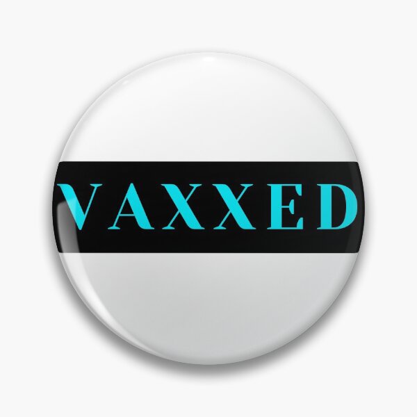 Artikelvorschau, Vaxxed, ich wurde geimpft, geimpft, vollständig geimpft entworfen und verkauft von ladylaughprints.