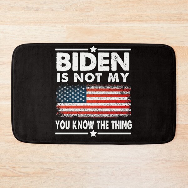 Item preview, Biden Is Not My You Know The Thing Funny Political anti biden   designed and sold by Majesticoo.