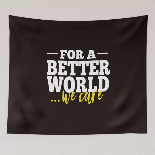 Item preview, For a better world we care designed and sold by jacjac2121.